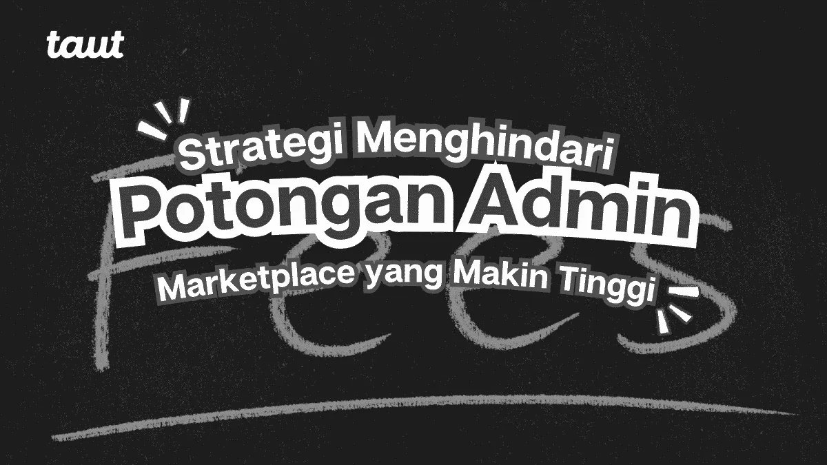 Cara Hindari Potongan Marketplace yang Tinggi untuk Brand Owner